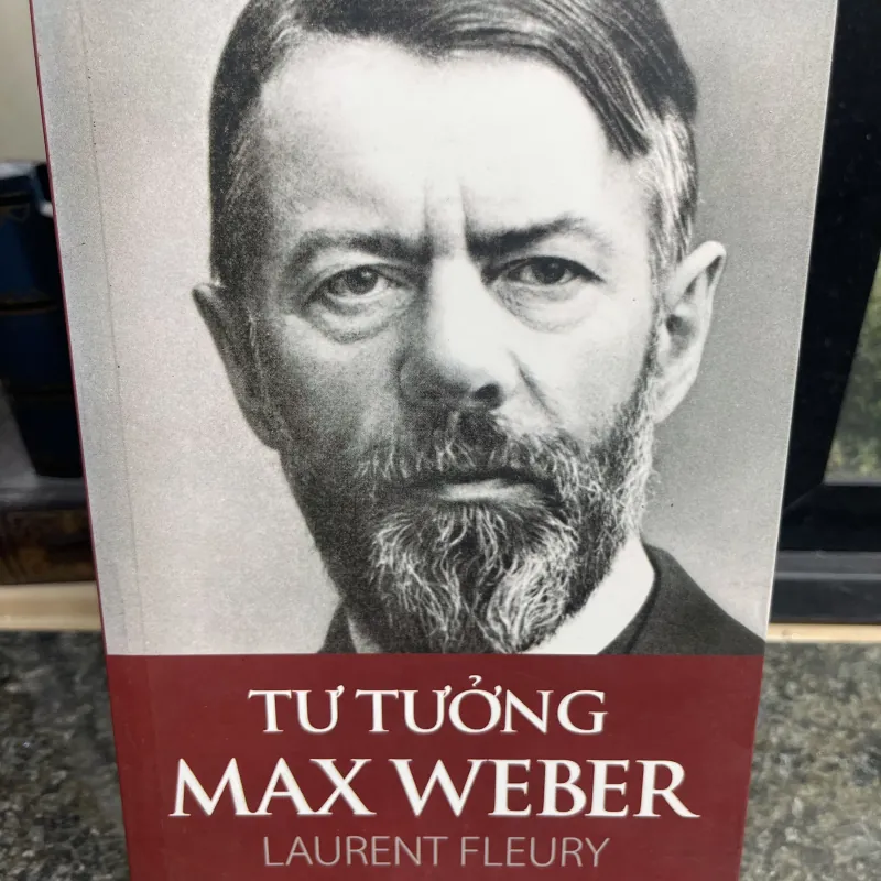 Tư tưởng Max Webber Laurent Fleury 751898