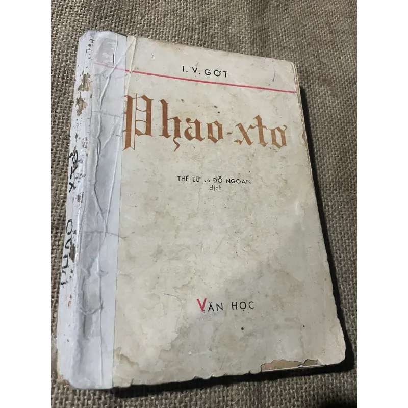 FAUST -Goethe- THẾ LỮ  - ĐỖ NGOẠN DỊCH - TẬP 1 601521