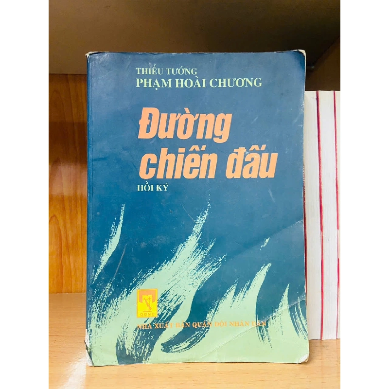 Đường chiến đấu / Phạm Hoài Chương VĂN HỌC VAVO1301 Blogmeo040226 793875