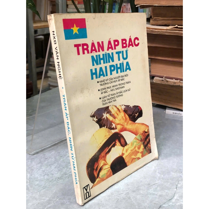 TRẬN ẤP BẮC NHÌN TỪ HAI PHÍA 442881
