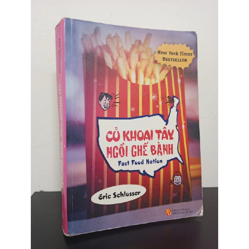 Củ Khoai Tây Ngồi Ghế Bành (2010) - Eric Schlosser Mới 90% HCM.ASB2301 61229