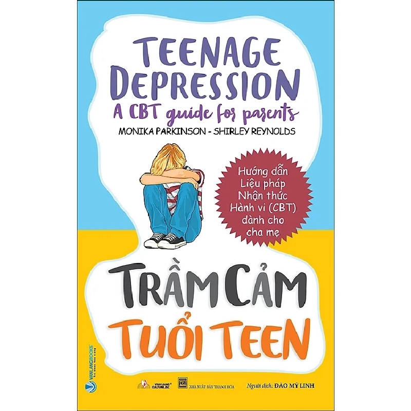 Trầm cảm tuổi Teen mới 100% HCM.PO Monika Parkinson 179882