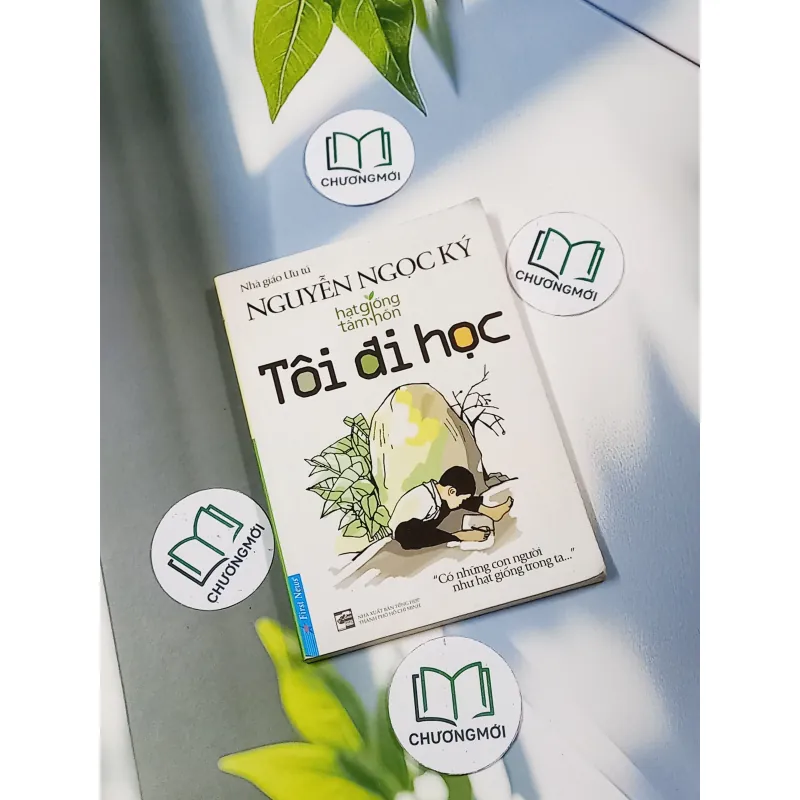 Tôi đi học - Hạt giống tâm hồn - Nguyễn Ngọc Ký 698581