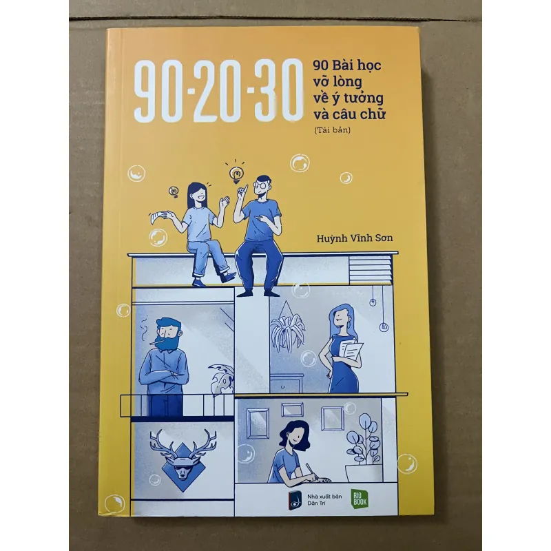 90 - 20 - 30 90 Bài học vỡ lòng về ý tưởng và câu chữ 1009580