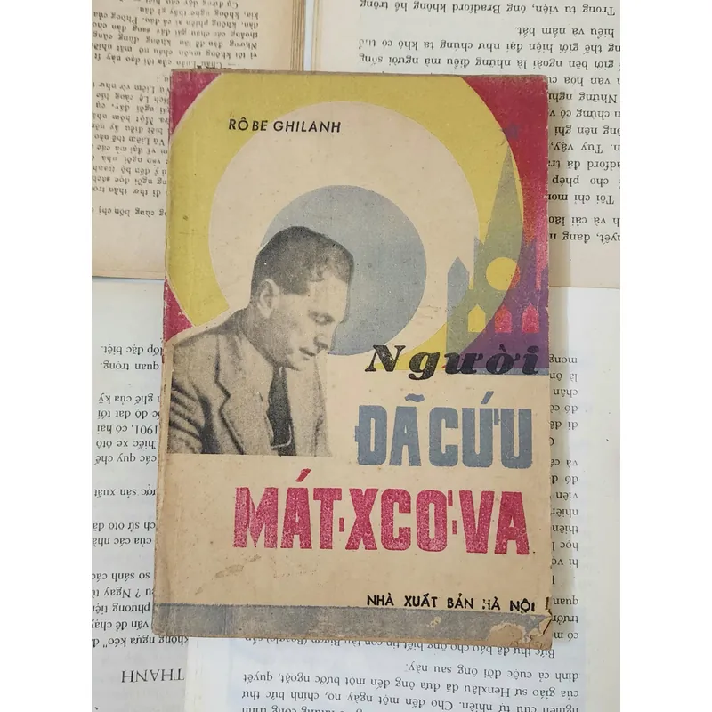Truyện tình báo: NGƯỜI ĐÃ CỨU MOSKVA (Robert Guillain) 717669
