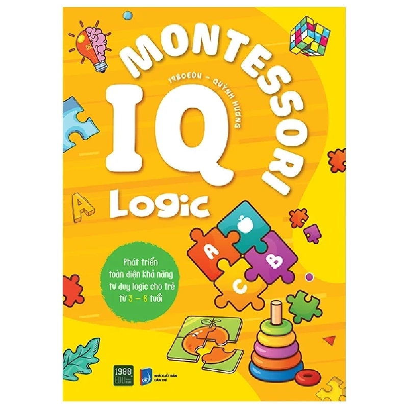 IQ Montessori Logic - Phát Triển Toàn Diện Khả Năng Tư Duy Logic Cho Trẻ Từ 3-6 Tuổi - 1980Edu, Quỳnh Hương 280855