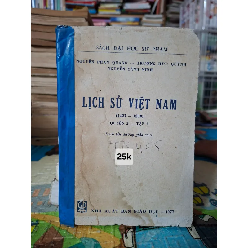 Lịch sử Việt Nam (1427 - 1858), Quyển 2 - Tập 1 (1977) 1046085