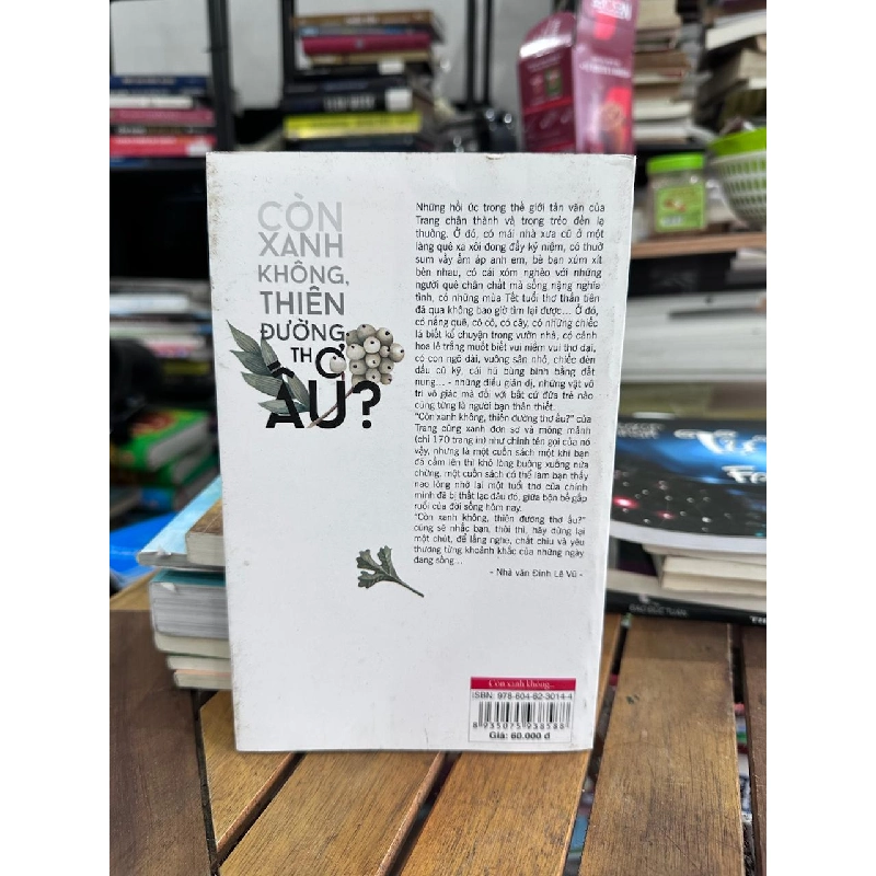 Còn Xanh Không, Thiên Đường Thờ Ơ? - Ngô Thị Thục Trang - Ngô Thị Thục Trang 961080