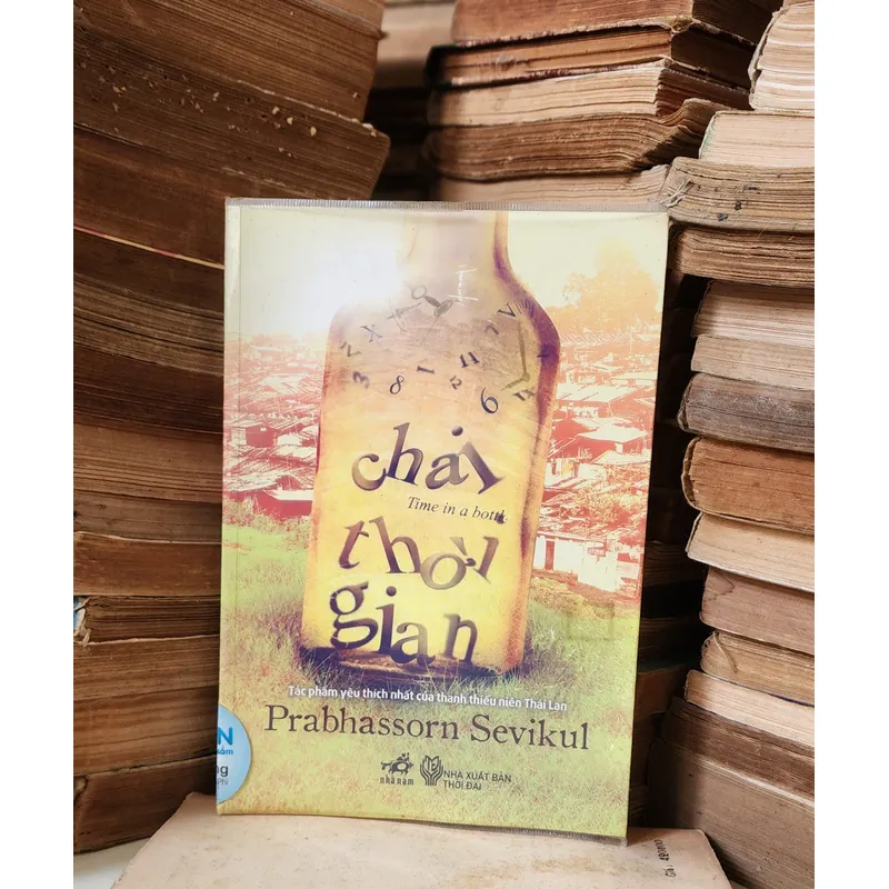 Tiểu thuyết CHAI THỜI GIAN - nhà văn Thái Lan Prabhassorn Sevikul 709255