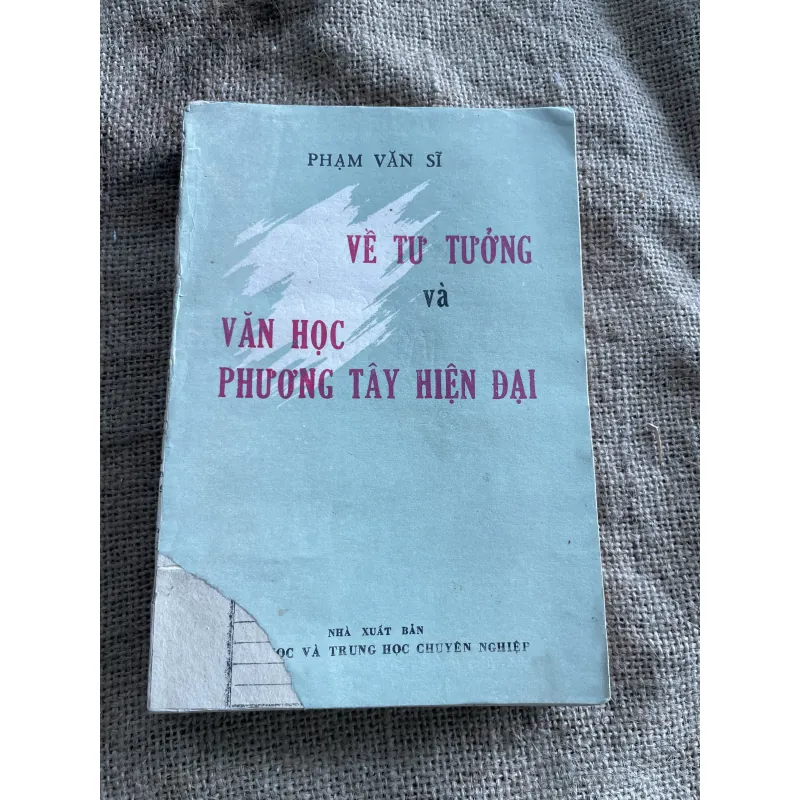 Phạm Văn Sỹ- Về Tư tưởng và văn học Phương Tây 932945