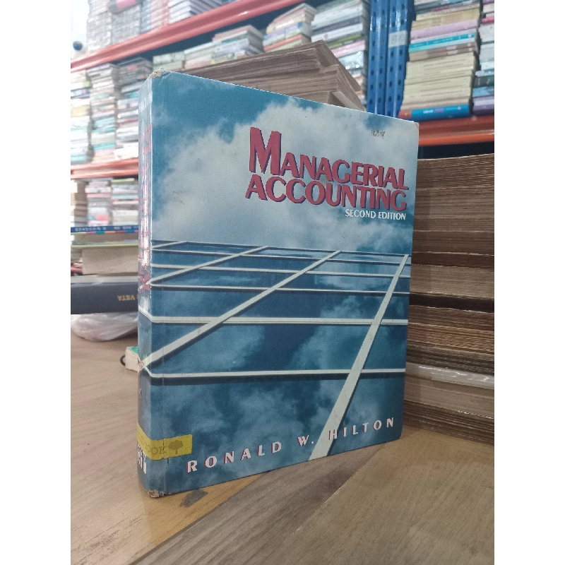 Managerial Accounting - Ronald W. Hilton 970749