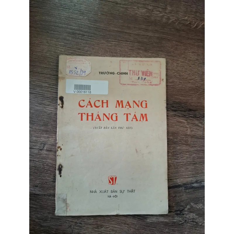 Cách Mạng Tháng Tám (Xuất bản lần thứ sáu) - Trường-Chinh 715806