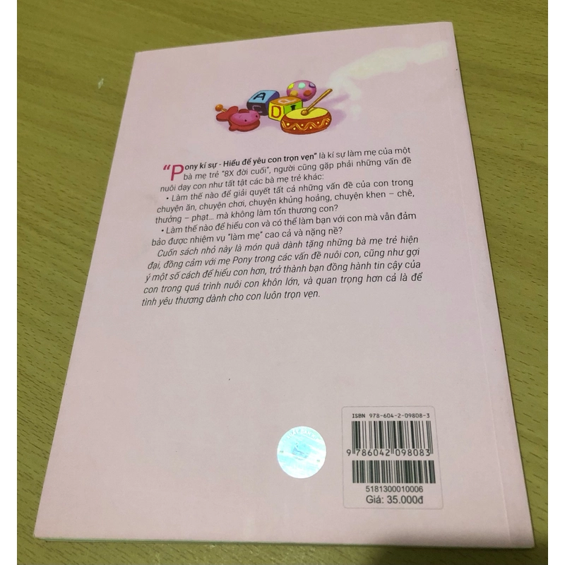 Sách  nuôi dạy con - Pony kí sự - Hiểu để yêu con trọn vẹn: Làm bạn với con từ 1-3 tuổi 279617