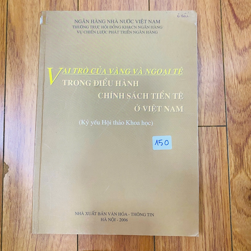 VAI TRÒ VÀNG VÀ NGOẠI TỆ TRONG ĐIỀU HÀNH CHÍNH SÁCH TIỀN TỆ Ở VIỆT NAM 388970