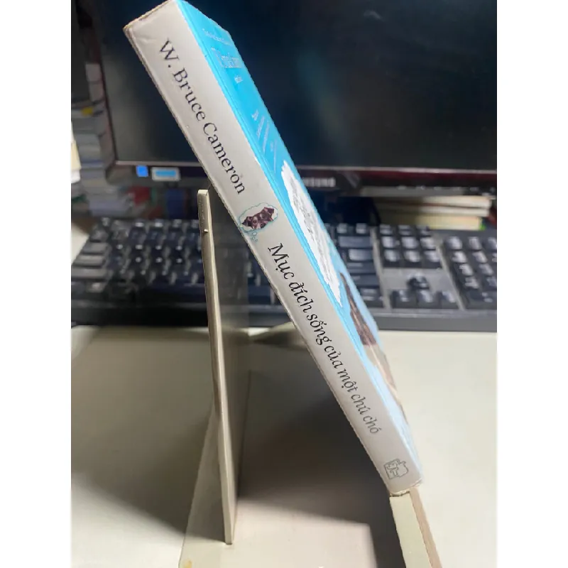 Mục Đích Sống Của Một Chú Chó - W Bruce Cameron 442137