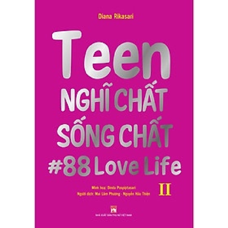 Song ngữ - Teen nghĩ chất sống chất tập 2,115 - Dianna Rikasari - Q2/2021 - TÂM LÝ GIÁO DỤC 921561