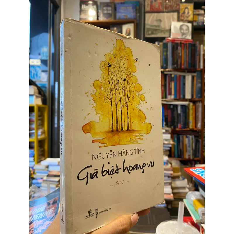 Giã Biệt Hoang Vu - Nguyễn Hàng Tình 122128