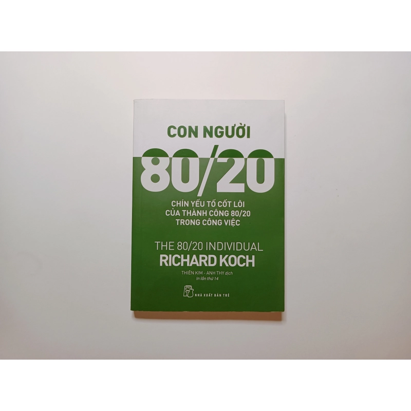 Con Người 80/20 - Chín Yếu Tố Cốt Lõi Của Thành Công 80/20 Trong Công Việc 290556