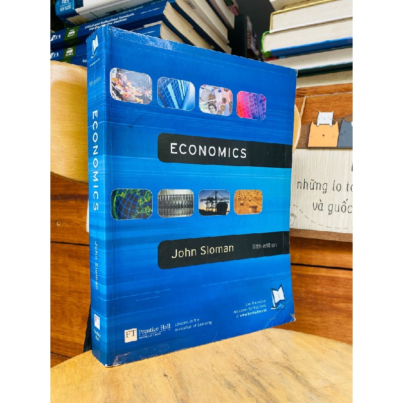 ECONOMICS, 5TH EDITION - JOHN SLOMAN 121130