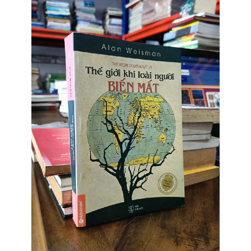 Thế giới khi loài người biến mất - Alan Weisman 256566