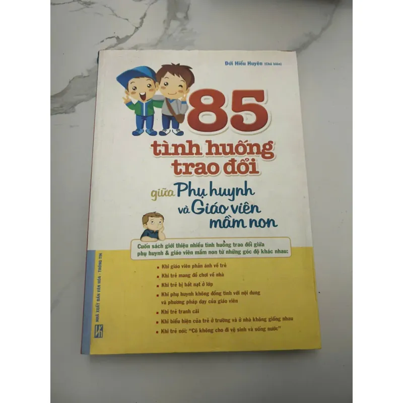 85 tình huống trao đổi giữa Phụ huynh và Giáo viên mầm non 653961