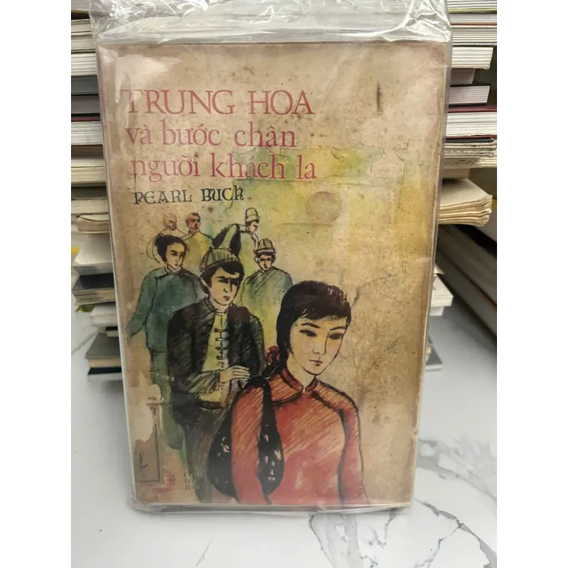 Trung Hoa và bước chân người khách lạ - Pearl Buck 602400