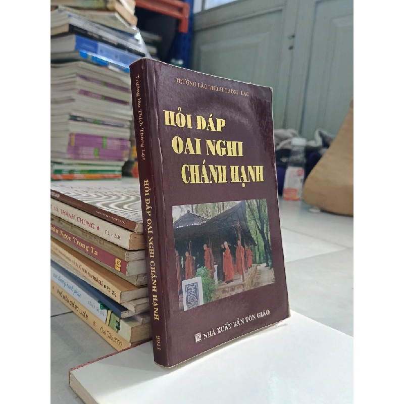 Hỏi đáp oai nghi chánh hạnh - Trưởng lão Thích Thông Lạc 525138