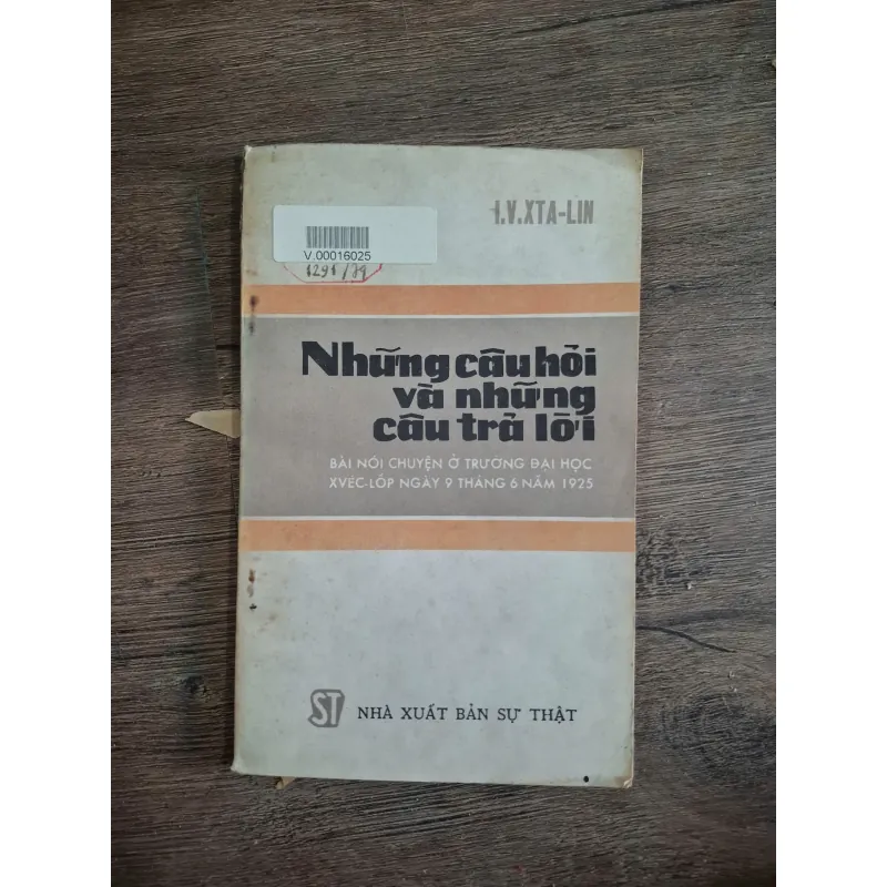 Những câu hỏi và những câu trả lời - I. V. XTA-LIN 718797