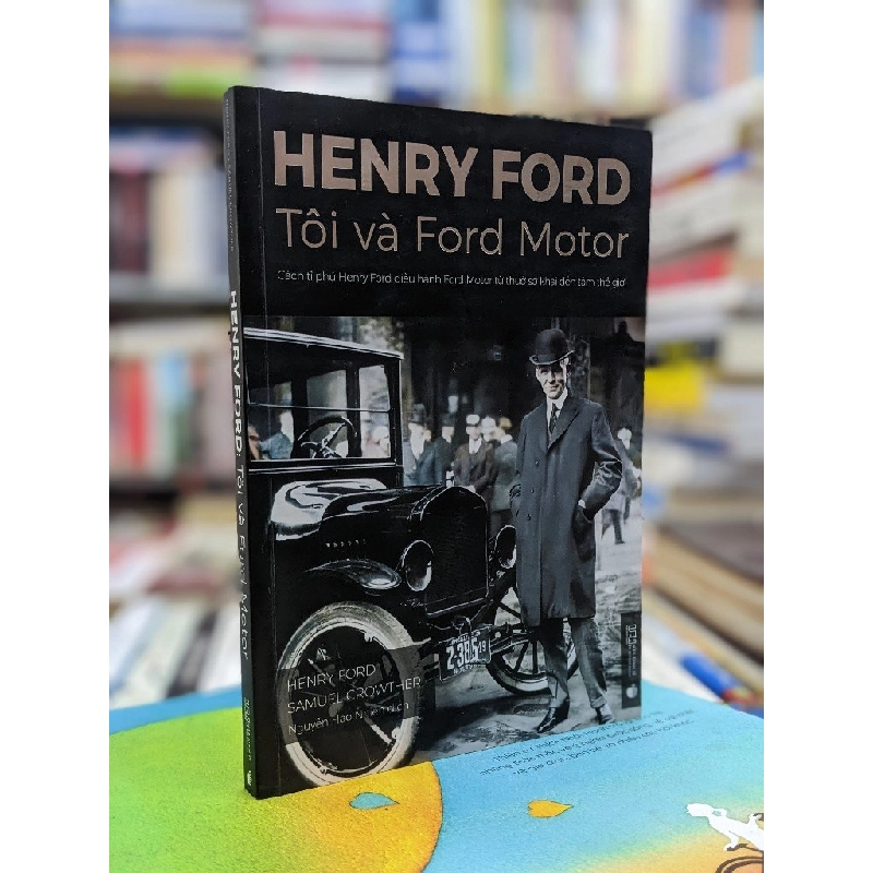 Henry Ford: Tôi và Ford Motor 143754