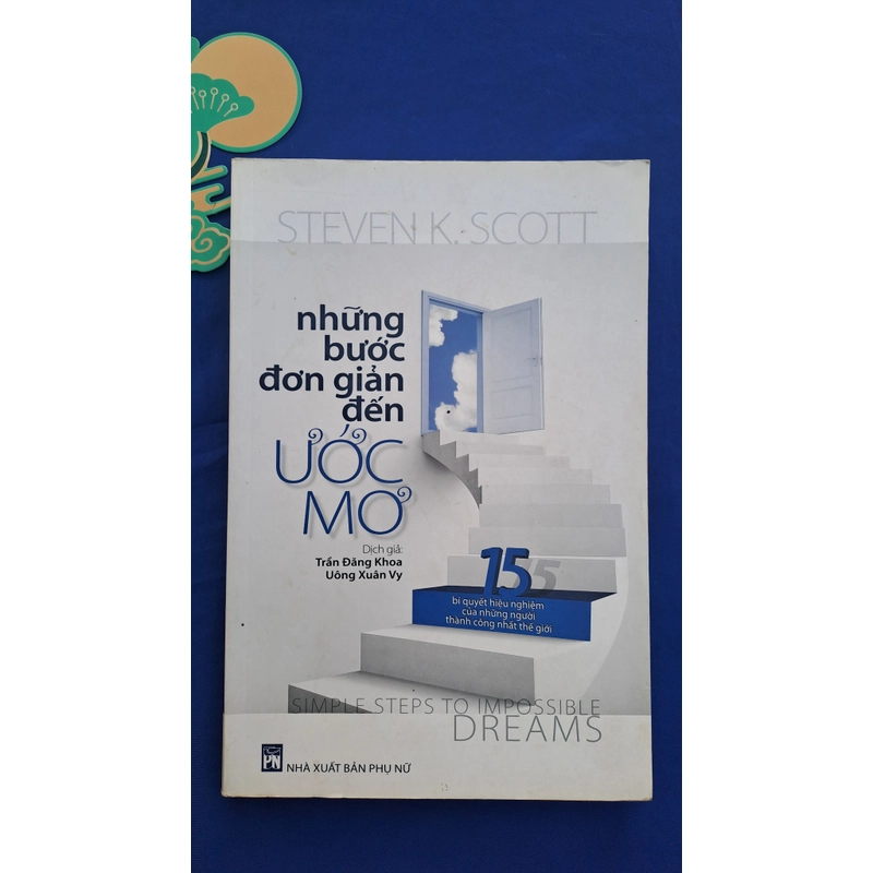 Những bước đơn giản đến ước mơ - Steven K.Scott 317473