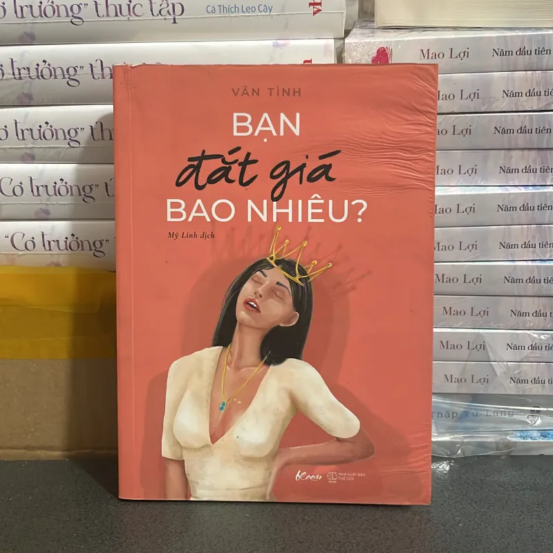 (tản văn) - Bạn đắt giá bao nhiêu? - Vãn Tình 977829