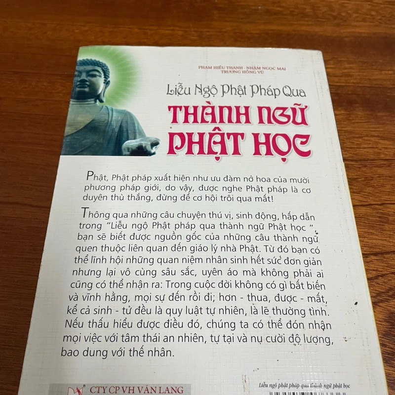 II Tựa sách: Liễu Ngộ Phật Pháp Qua Thành Ngữ Phật Học - 2011 485470