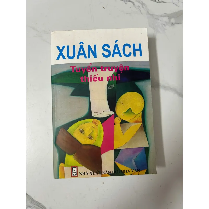 Tuyển truyện thiếu nhi Xuân Sách - nhà xuất bản Hội Nhà Văn 1999 990048