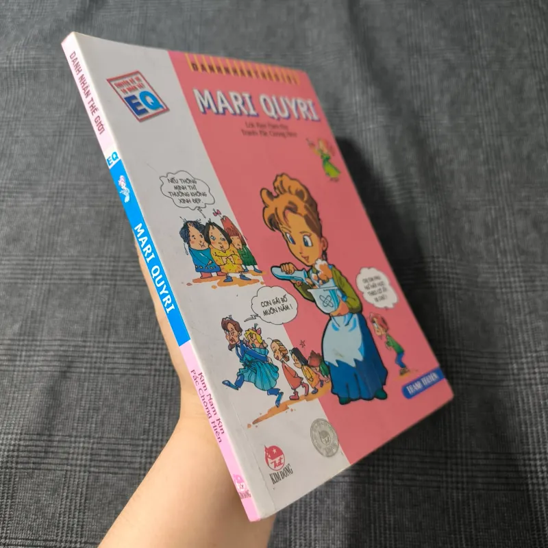 (Truyện tranh Danh nhân thế giới) Mari Quyri - Kim Nam Kin & Pắc Chông Hiên 701043