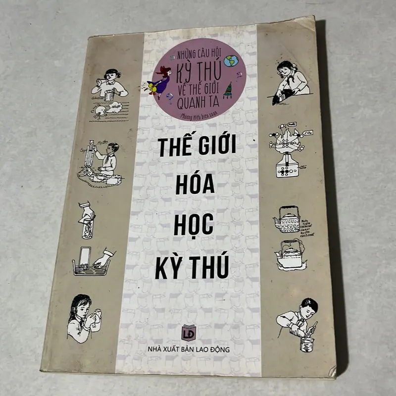 Thế giới hoá học kì thú 597763