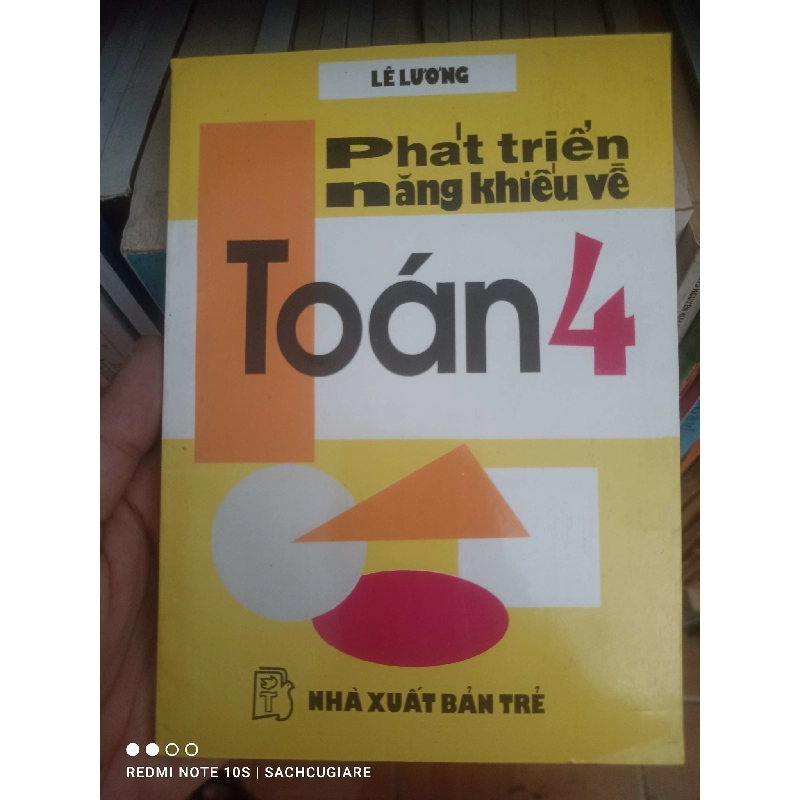 (Sách cũ SCGR) Phát triển năng khiếu về toán 4 - Lê Lương VAVO-K2SD2-14 - Blogmeo090426 1015006