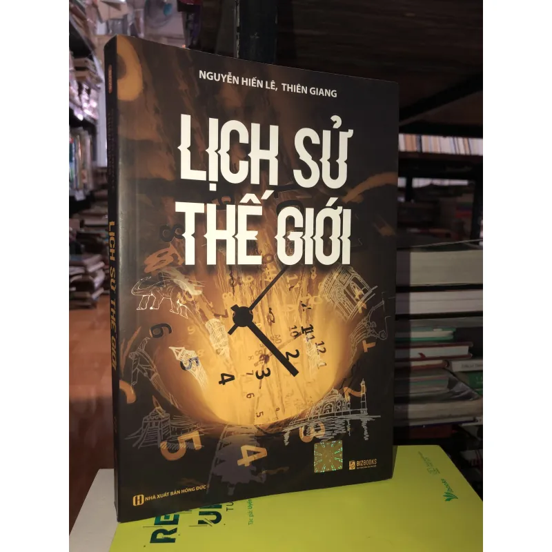 Lịch sử thế giới - Nguyễn Hiến Lê - Thiên Giang 745315
