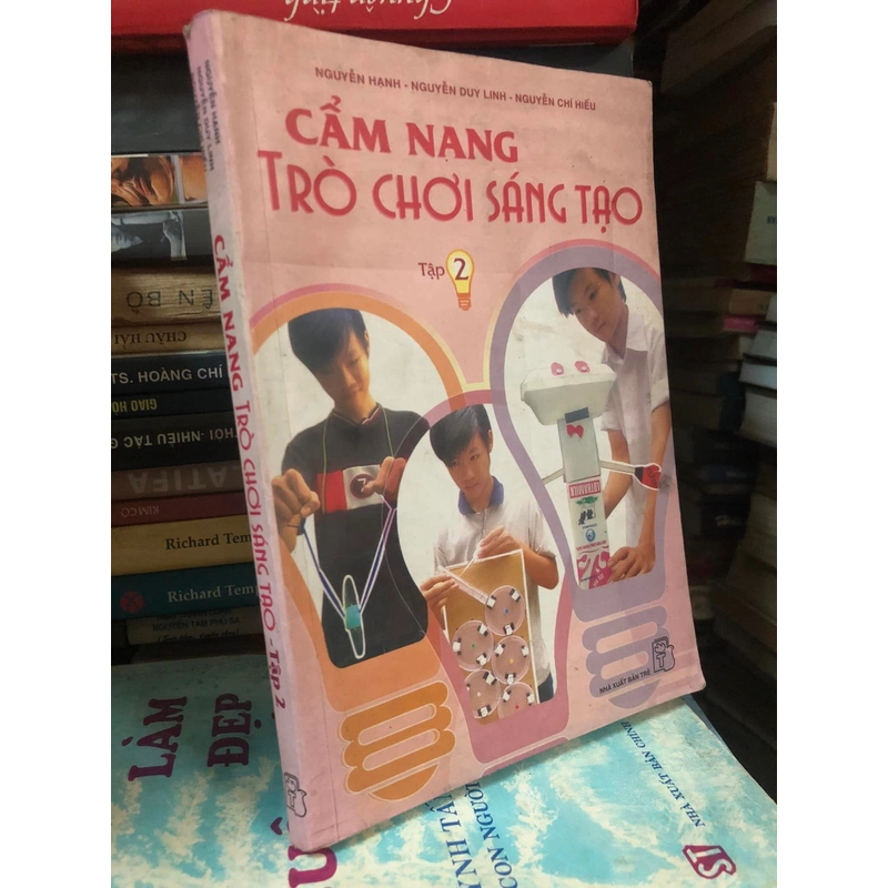 Sách Cẩm nang trò chơi sáng tạo tập 2 - Nguyễn Hạnh, Nguyễn Duy Linh, Nguyễn Chí Hiếu 306921