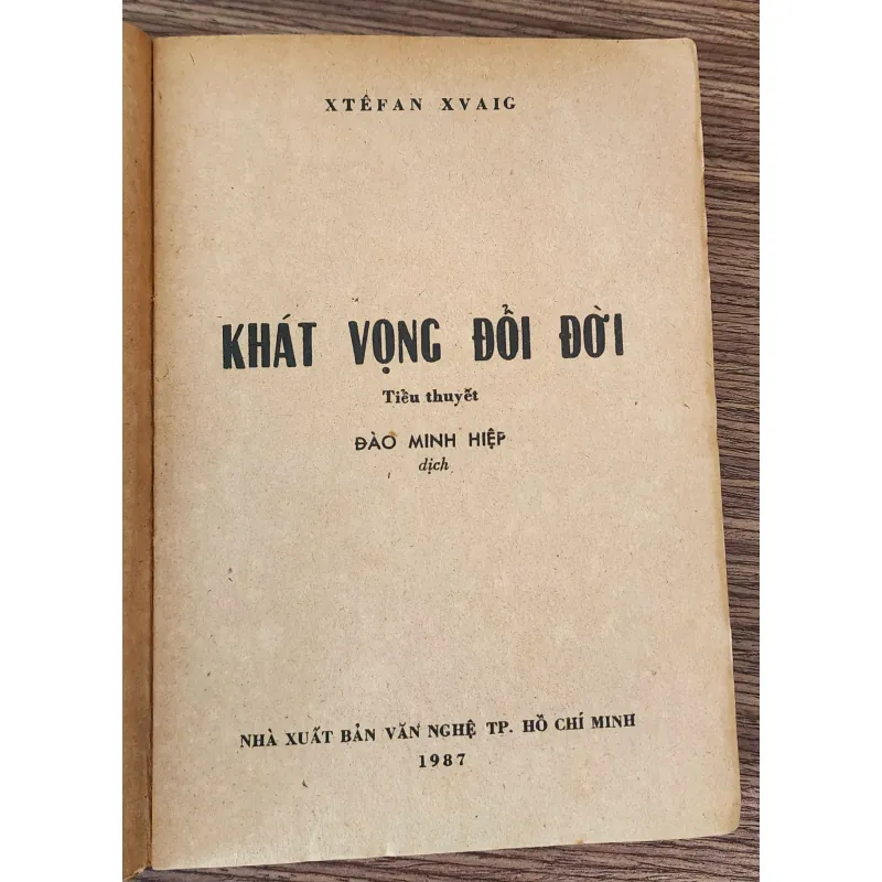 Tiểu thuyết KHÁT VỌNG ĐỔI ĐỜI (nhà văn Áo Stefan Zweig) 959963