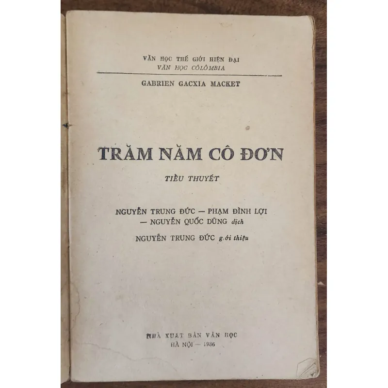Tác phẩm kinh điển của nhà văn Gabriel G. Marquez: TRĂM NĂM CÔ ĐƠN 717761