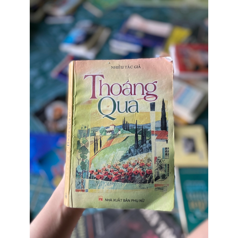 Thoáng Qua - Nhiều tác giả 298533