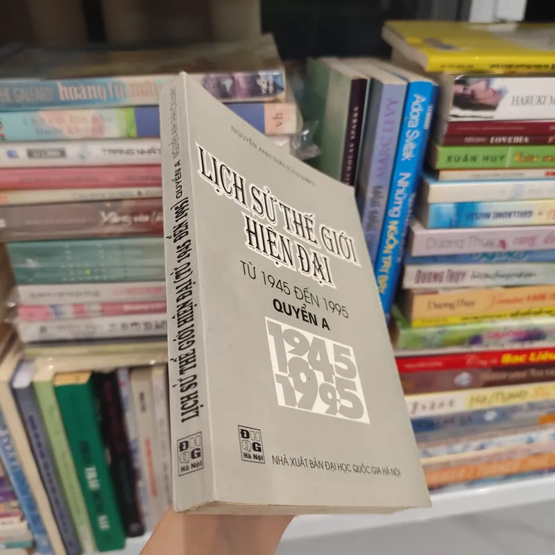 Lịch sử thế giới hiện đại  từ 1945 đến 1995 563953