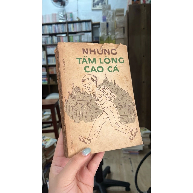 Những tấm lòng cao cả - Edmondo De Amicis 125500