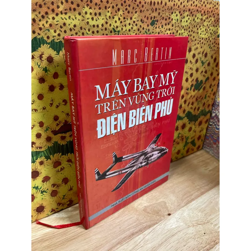 Máy Bay Mỹ Trên Vùng Trời Điện Biên Phủ - Marc Bertin 953725