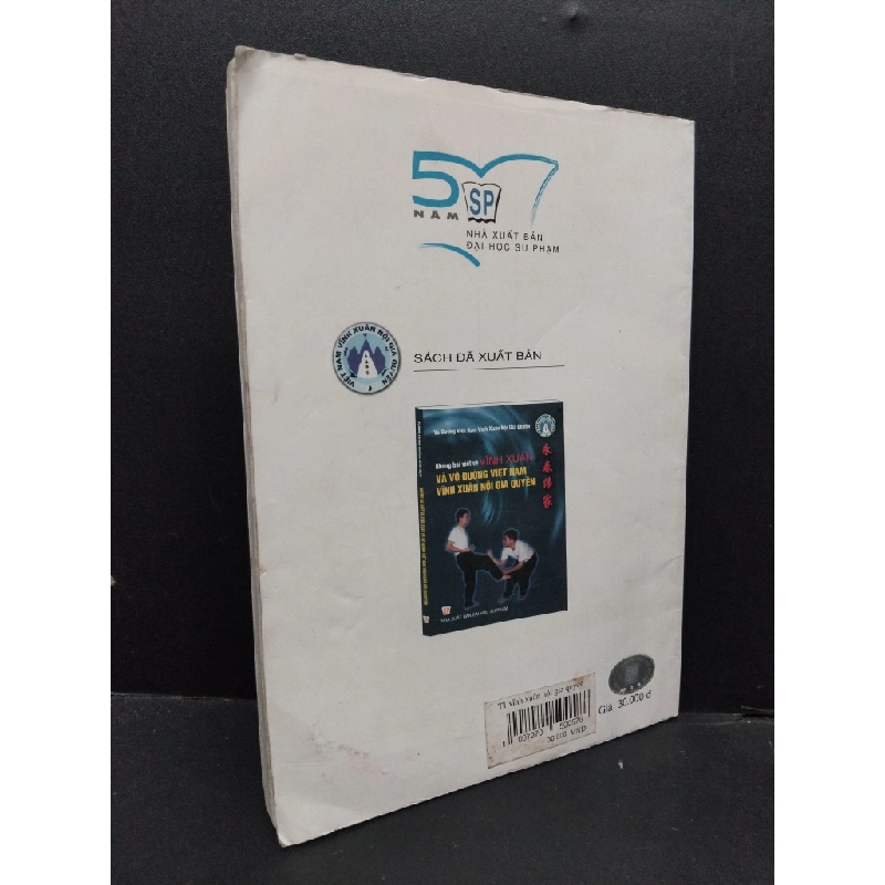 Việt Nam Vĩnh Xuân nội gia quyền pháp Nguyễn Ngọc Nội mới 70% bẩn bìa, ố nhẹ, ẩm, tróc bìa, tróc gáy 2007 HCM.ASB3010 318945