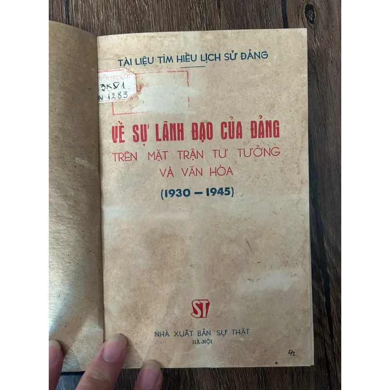 Về sự lãnh đạo của Đảng trên mặt trận tư tưởng và văn hóa (1930 - 1945) 709518