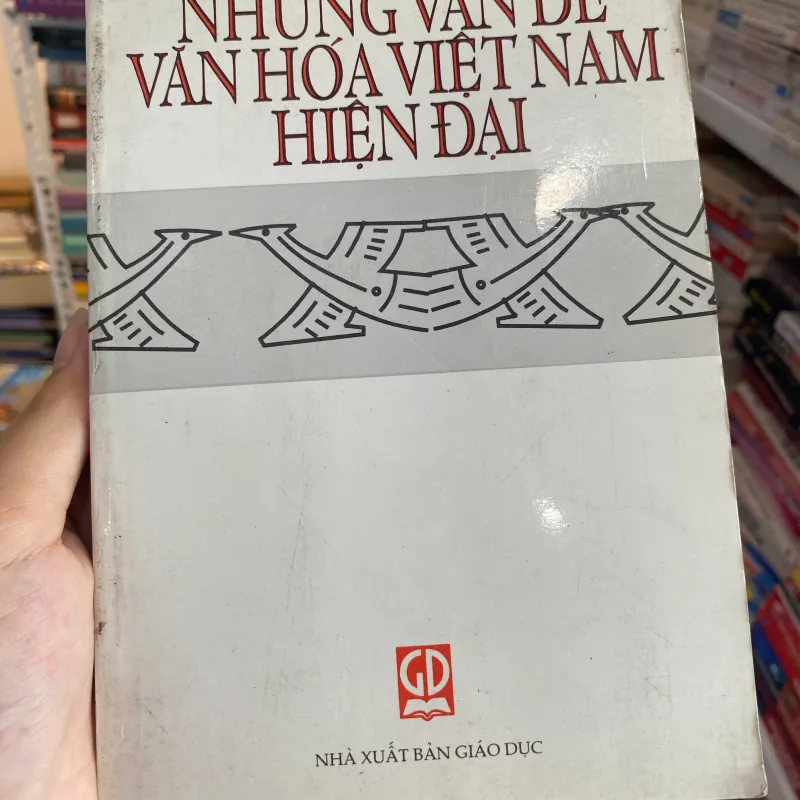 Những vấn để văn hoá Việt Nam hiện đại 1044924