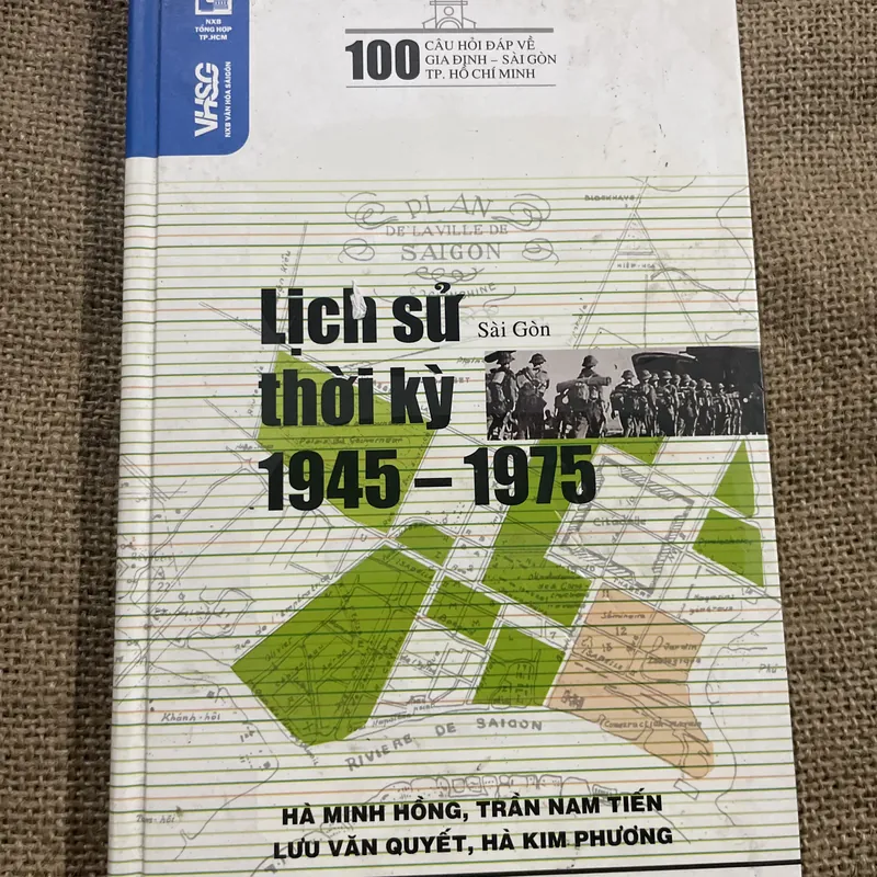 Lịch sử Sài Gòn thời kỳ 1945- 1975- bìa cứng  714648