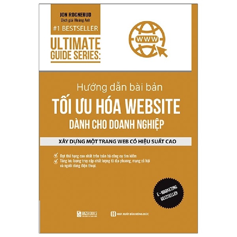 Ultimate Guide Series - Hướng Dẫn Bài Bản Tối Ưu Hóa Website Dành Cho Doanh Nghiệp - Jon Rognerud 148011