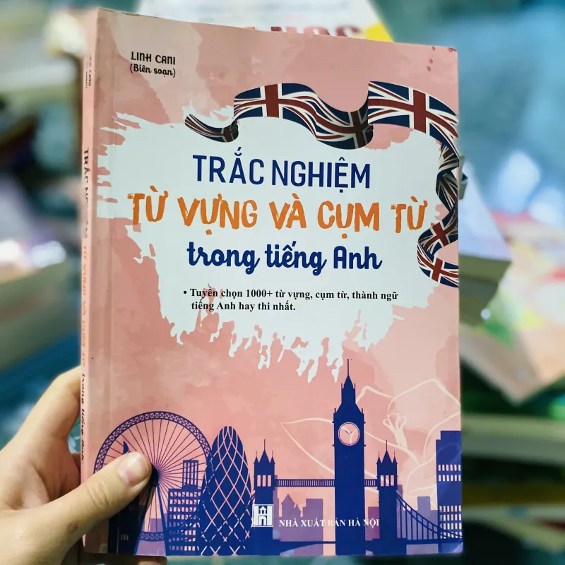 Trắc nghiệm Từ vựng và Cụm từ trong tiếng Anh 749251